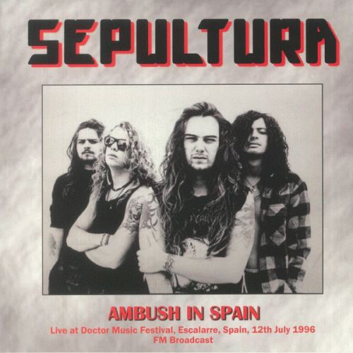 Sepultura : Ambush in Spain